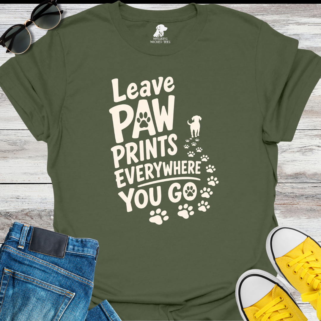 Leave Paw Prints...  T-shirt