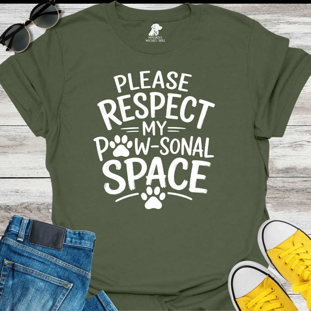 Please Respect My Paw-sonal Space T-shirt