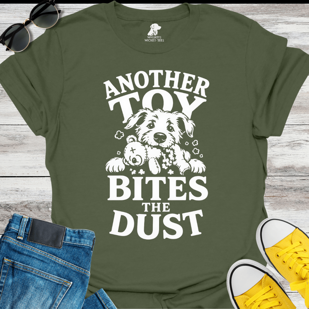 Another Toy Bites The Dust  T-shirt