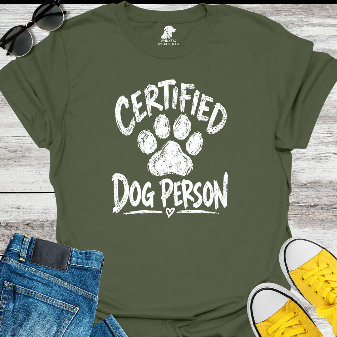 Certified Dog Person  T-shirt