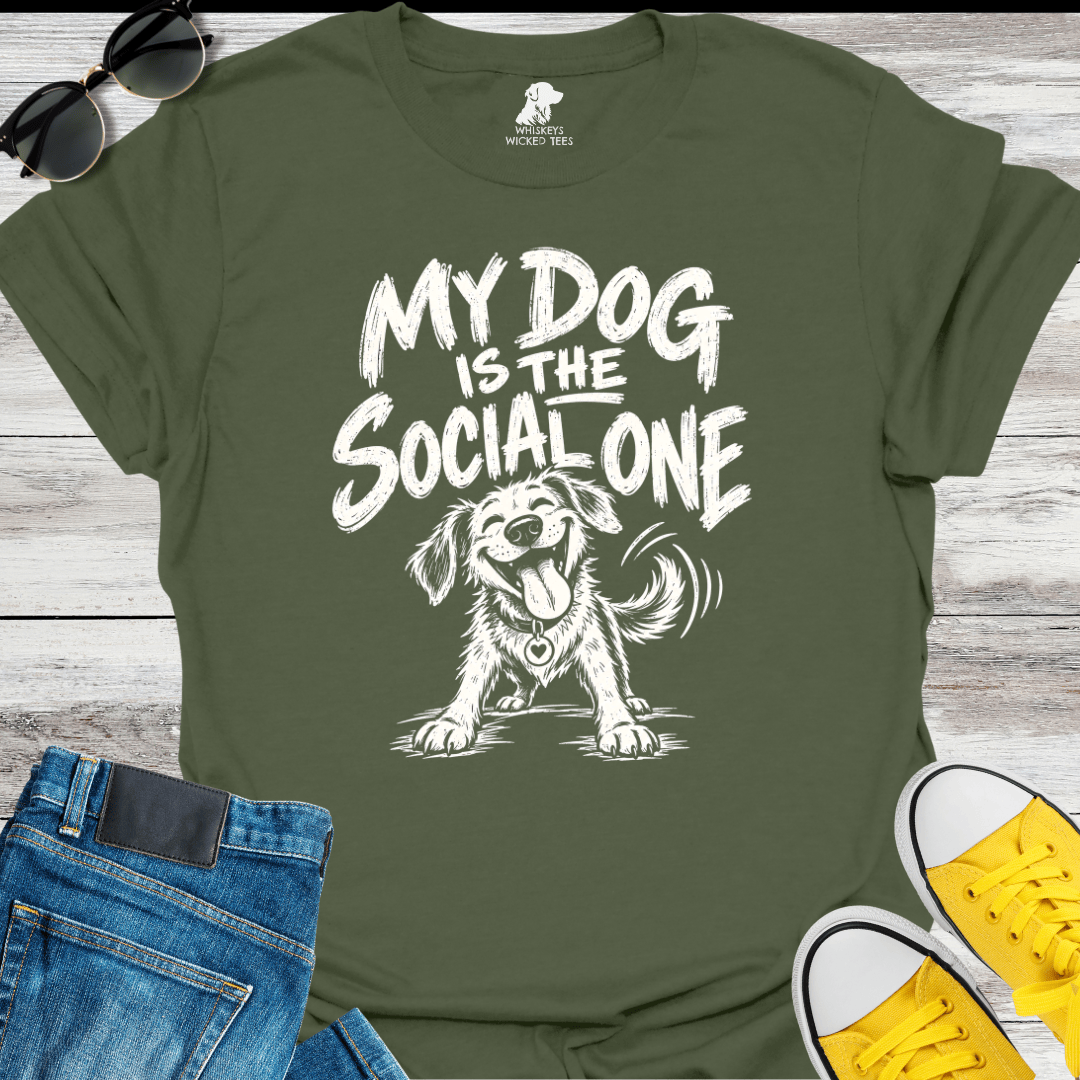 My Dog Is The Social One  T-shirt