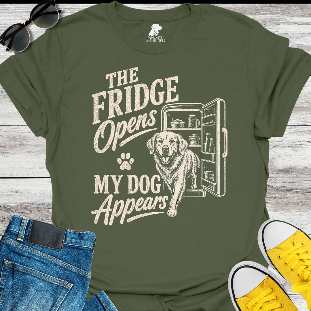 The Fridge Opens  My Dog Appears  T-shirt