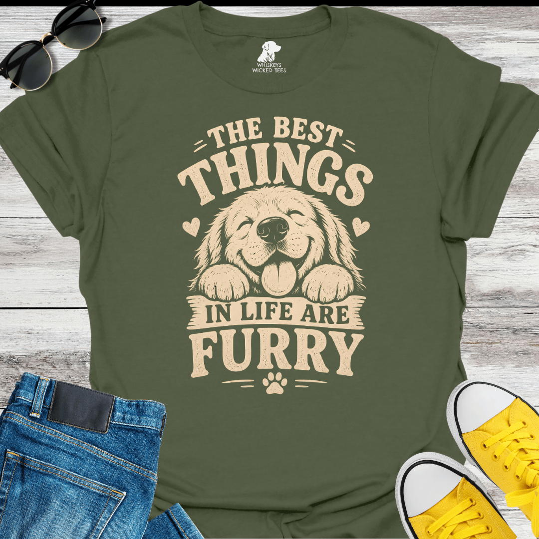 The Best Things In Life Are Furry  T-shirt