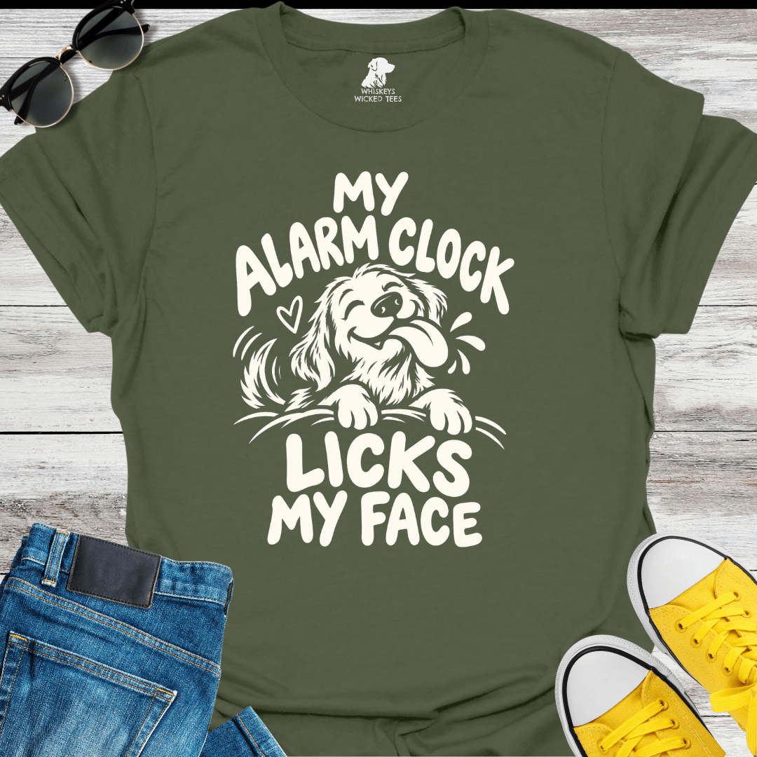 My Alarm Clock Licks My Face  T-shirt
