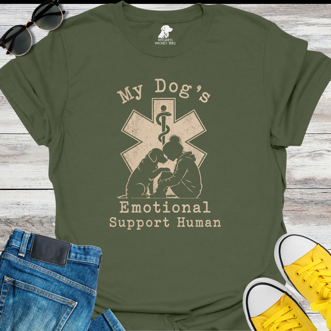 My Dog's Emotional Support Human  T-shirt