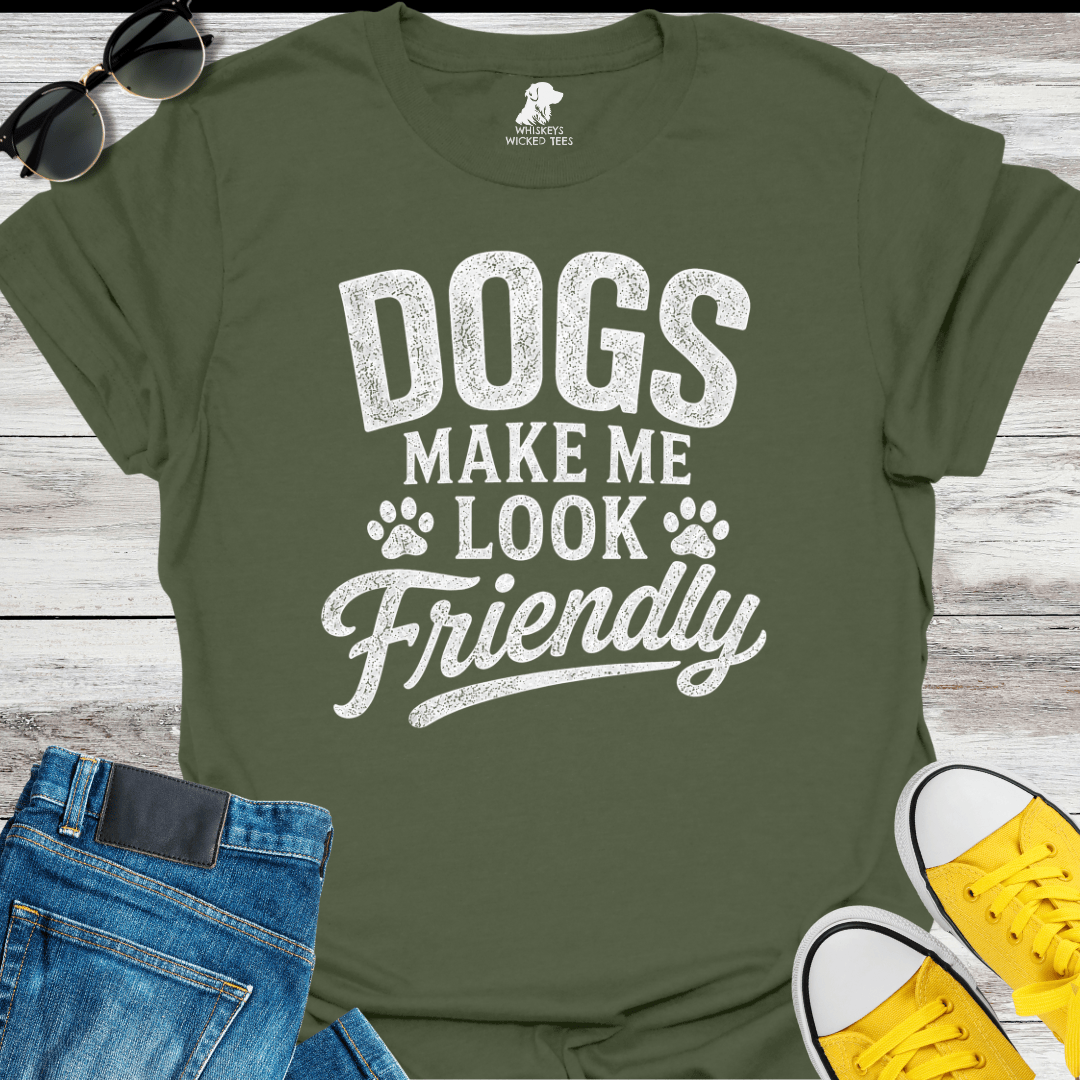 Dogs Make Me Look Friendly  T-shirt