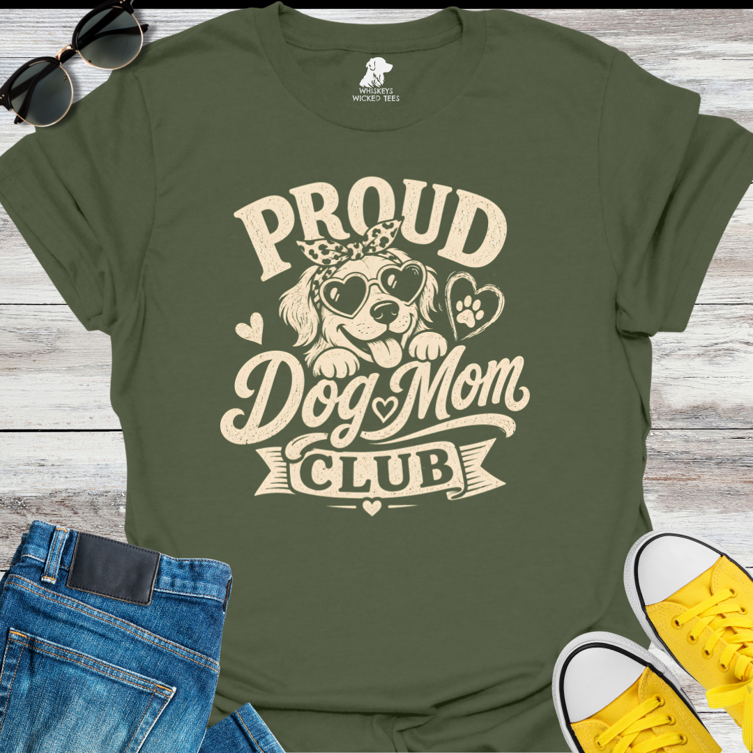 Proud Dog Mom Club  T-shirt