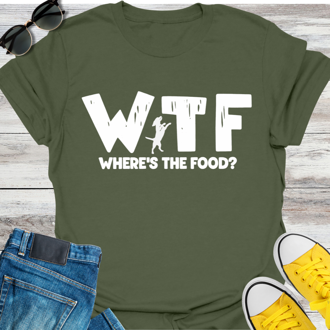 WTF Where's the Food T-Shirt