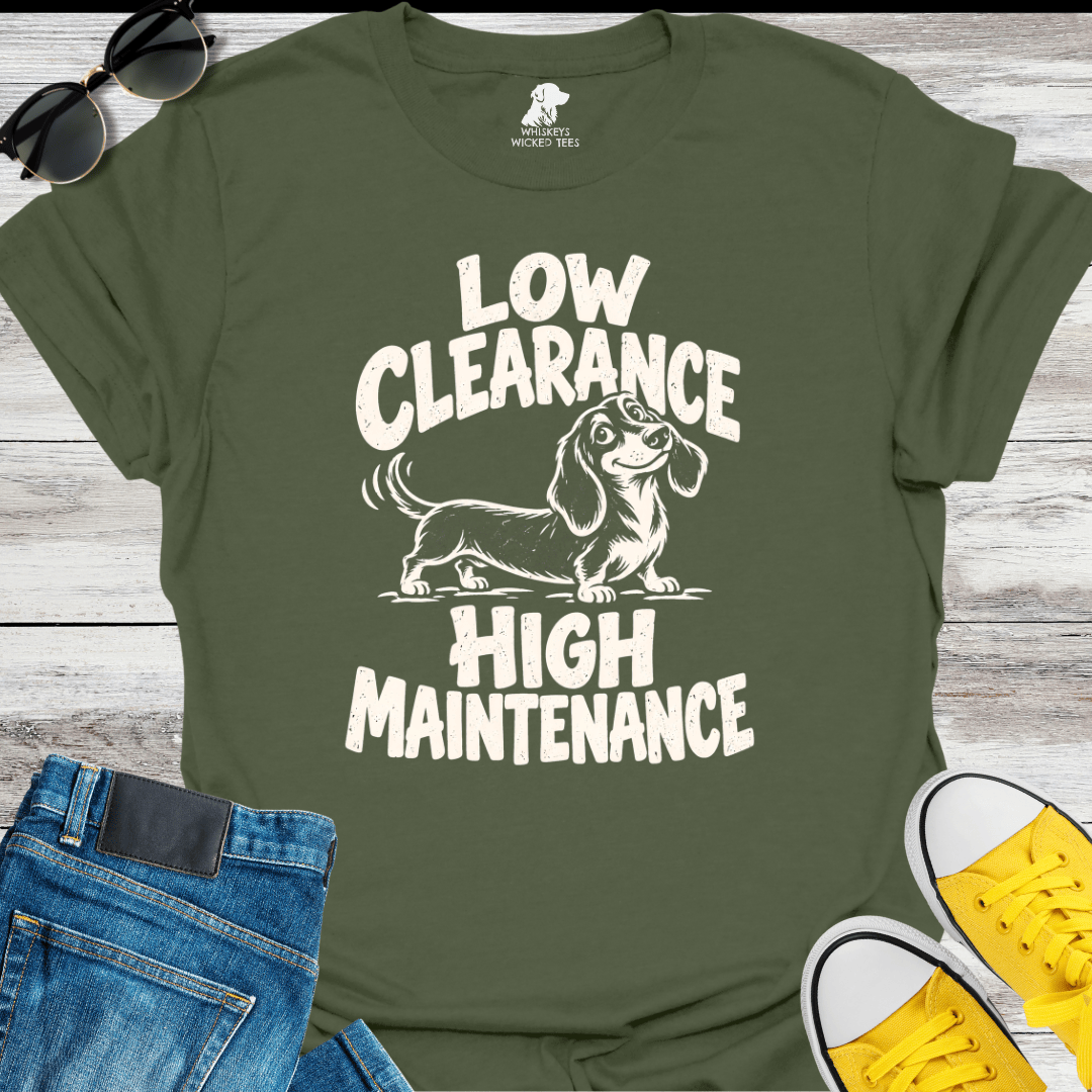 Low Clearance High Maintenance T-shirt
