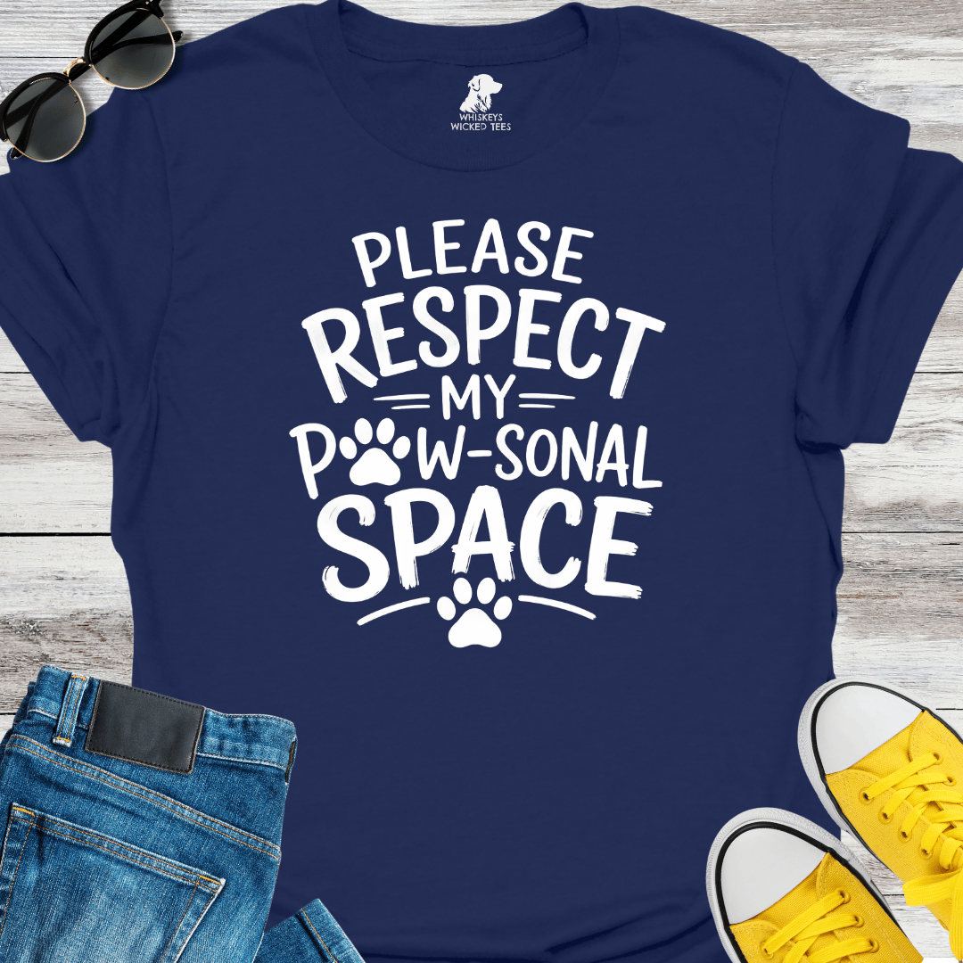 Please Respect My Paw-sonal Space T-shirt