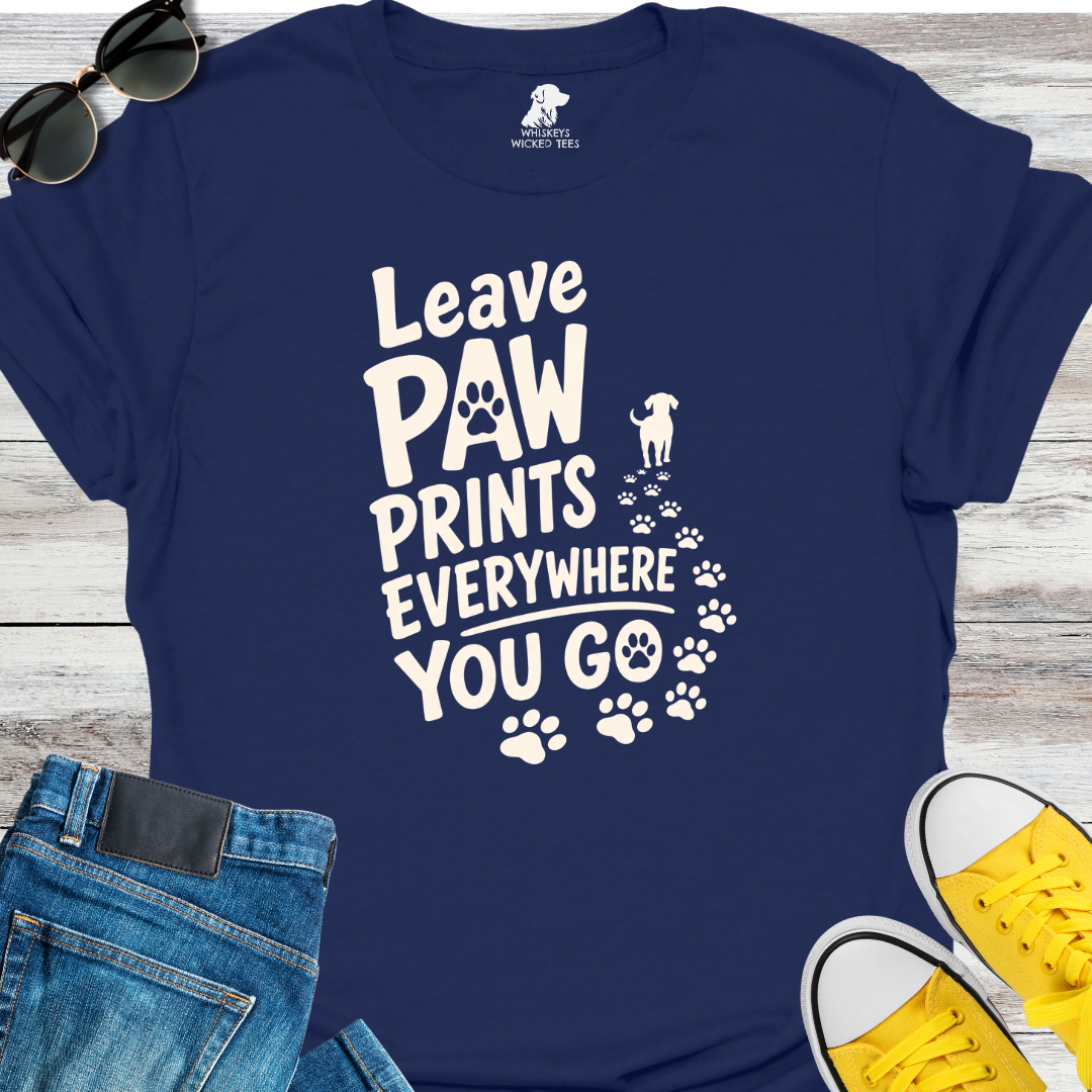 Leave Paw Prints...  T-shirt