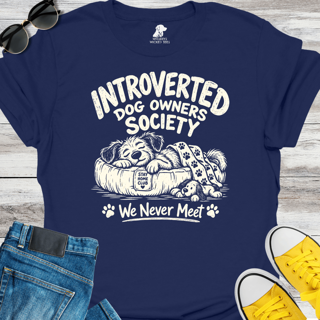 Introverted Dog Owners Society...  T-shirt