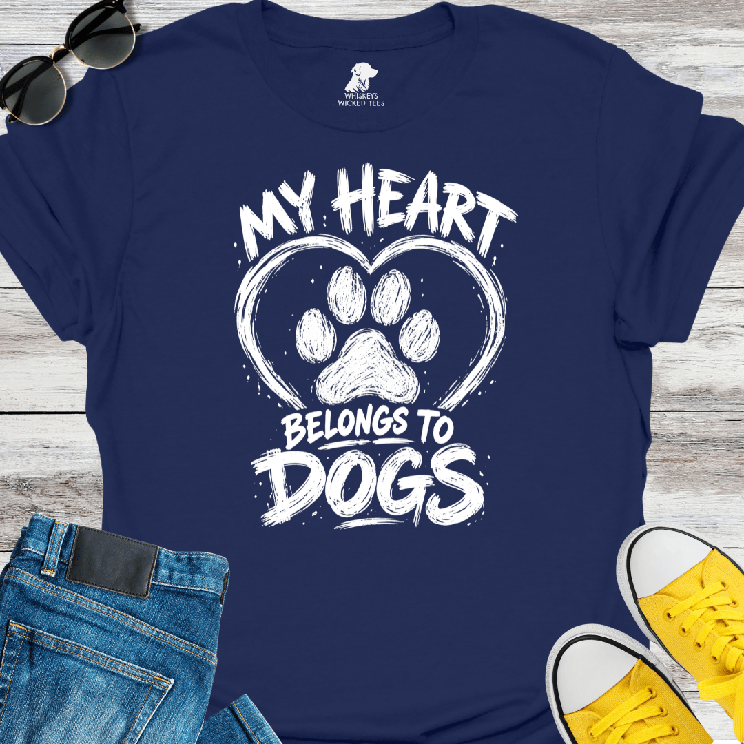 My Heart Belongs to Dogs  T-Shirt