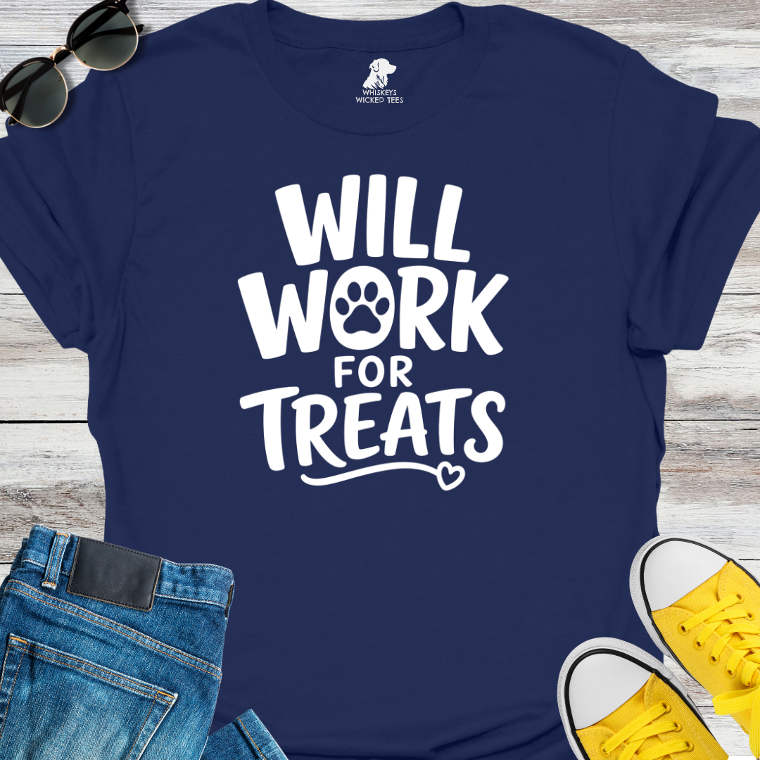 Will Work for Treats T-Shirt