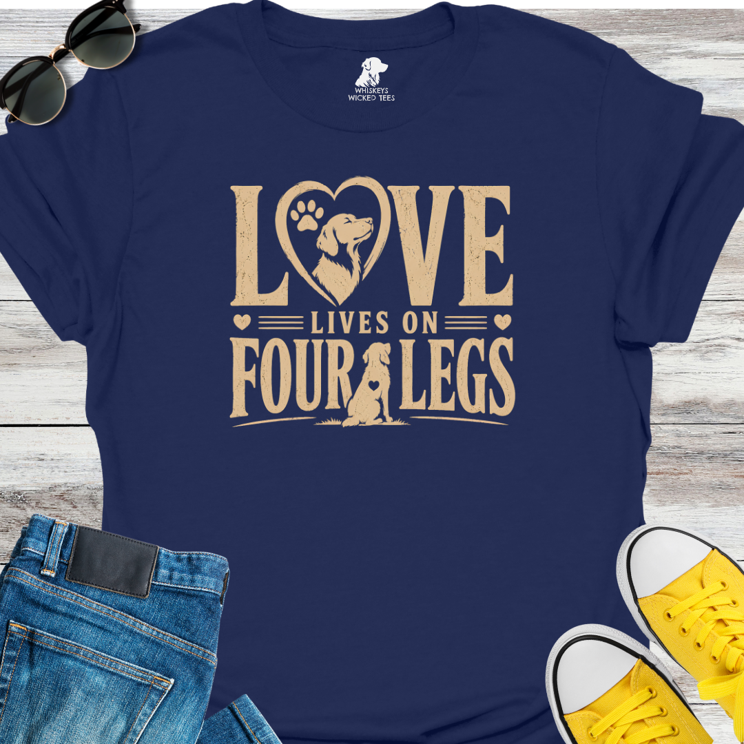 Love Lives On Four Legs  T-shirt
