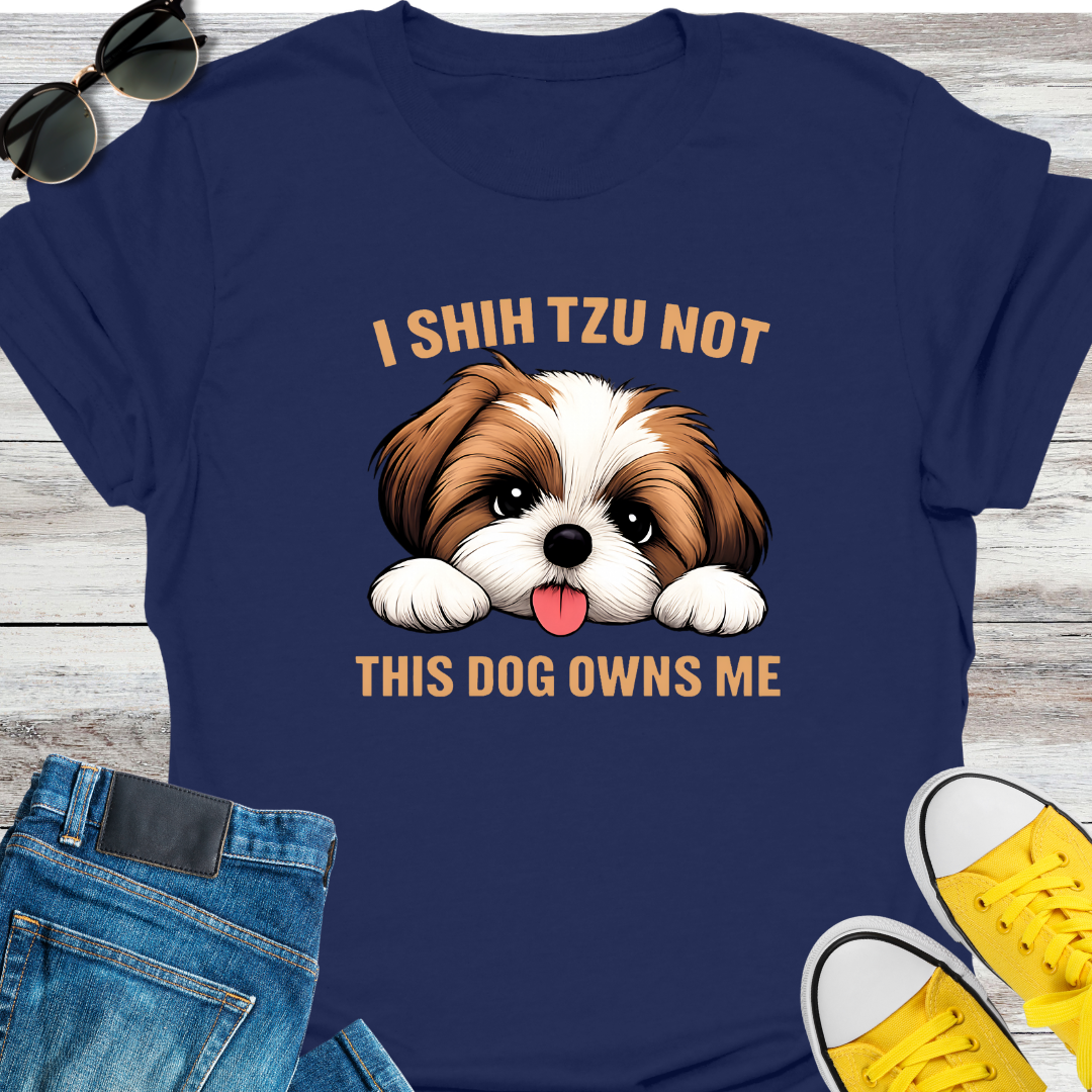 Shih Tzu Not  This Dog Owns Me T-Shirt