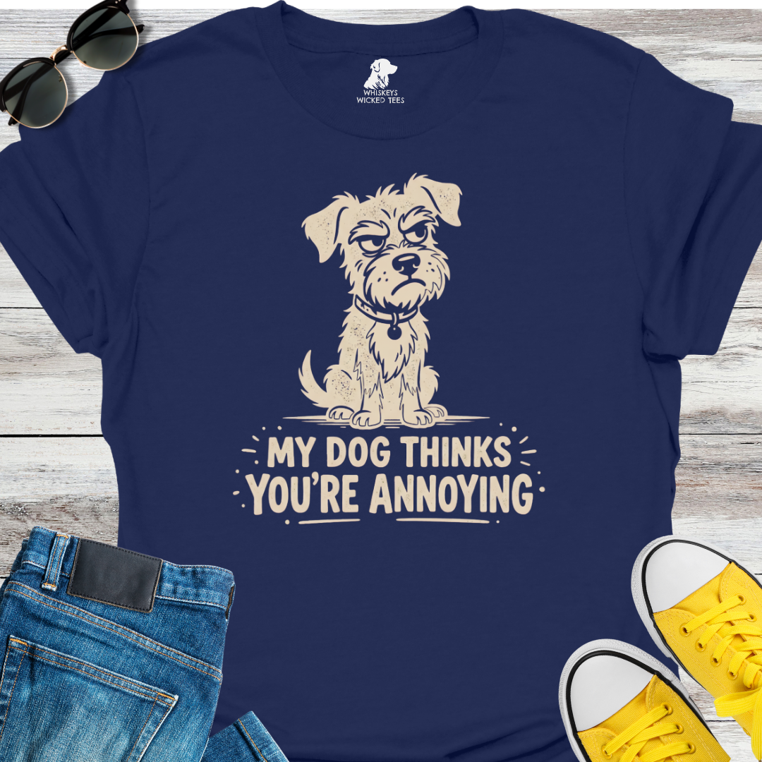 My Dog Thinks... T-Shirt