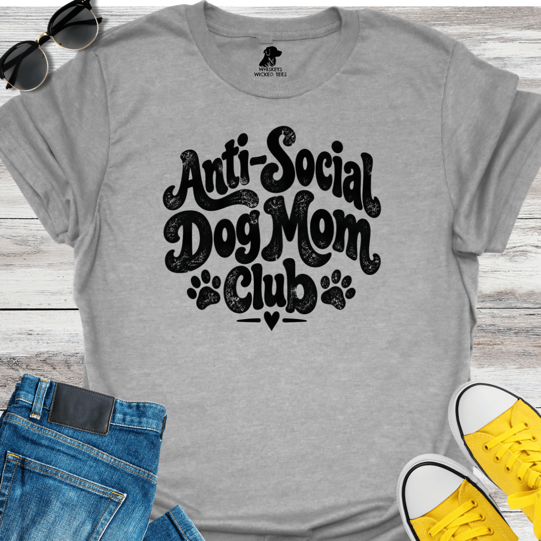 Anti-Social Dog Mom Club T-shirt