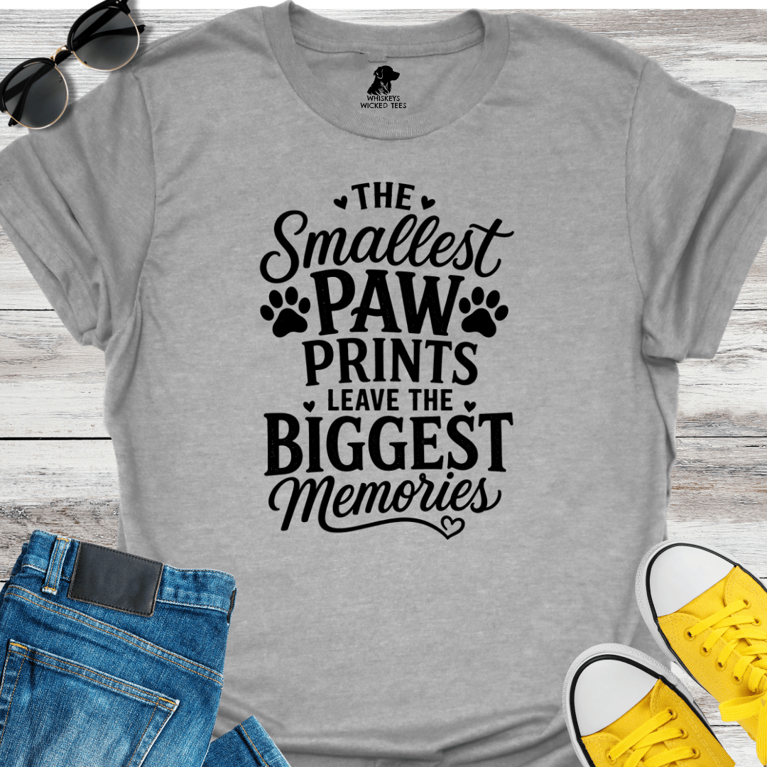 The Smallest Paw Print... T-Shirt