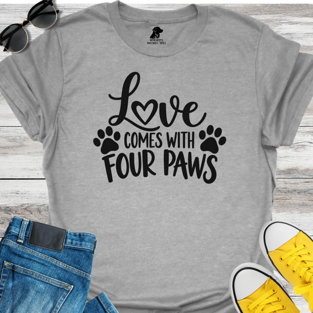 Love Comes With Four Paws  T-shirt