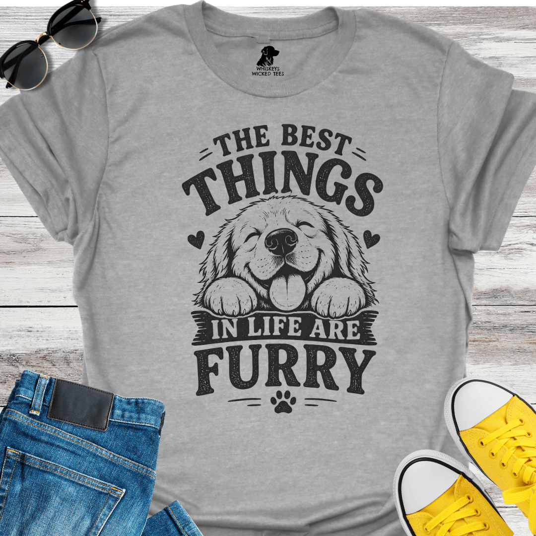 The Best Things In Life Are Furry  T-shirt