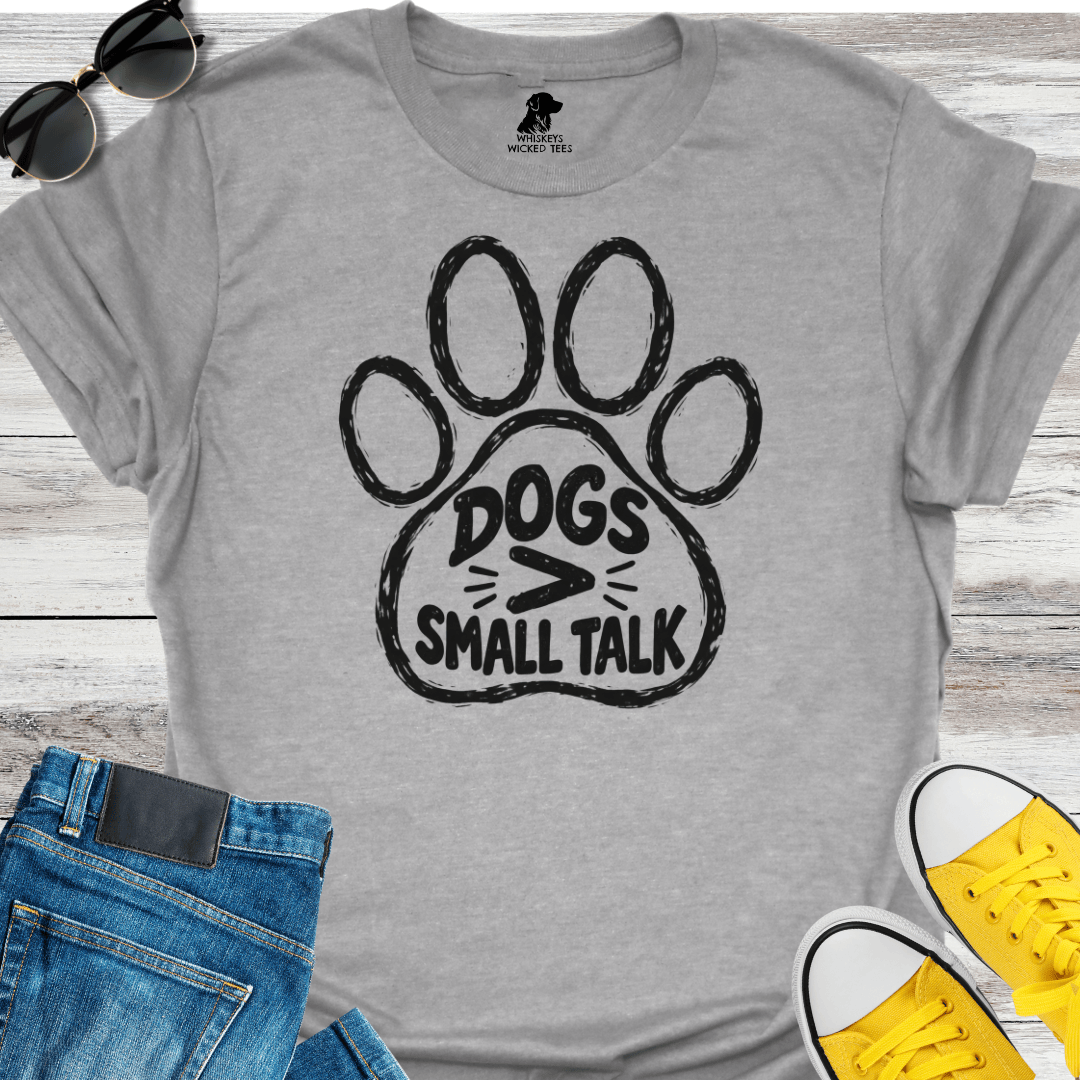 Dogs > Small Talk  T-shirt