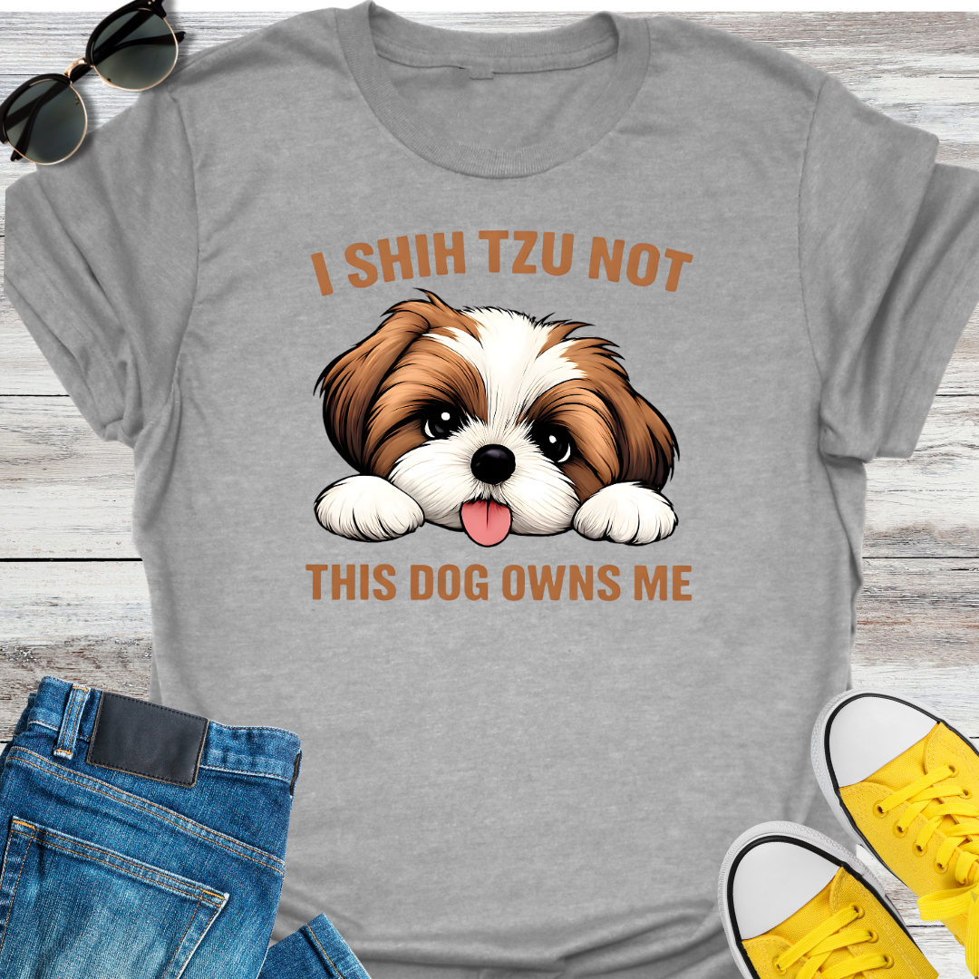 Shih Tzu Not  This Dog Owns Me T-Shirt