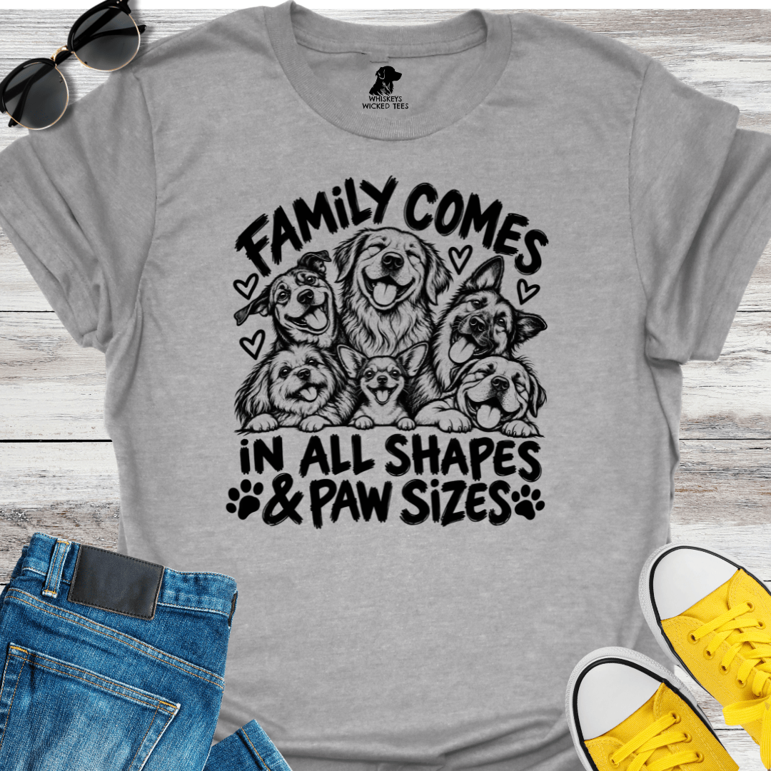 Family Comes In All Shapes & Paw Sizes  T-Shirt