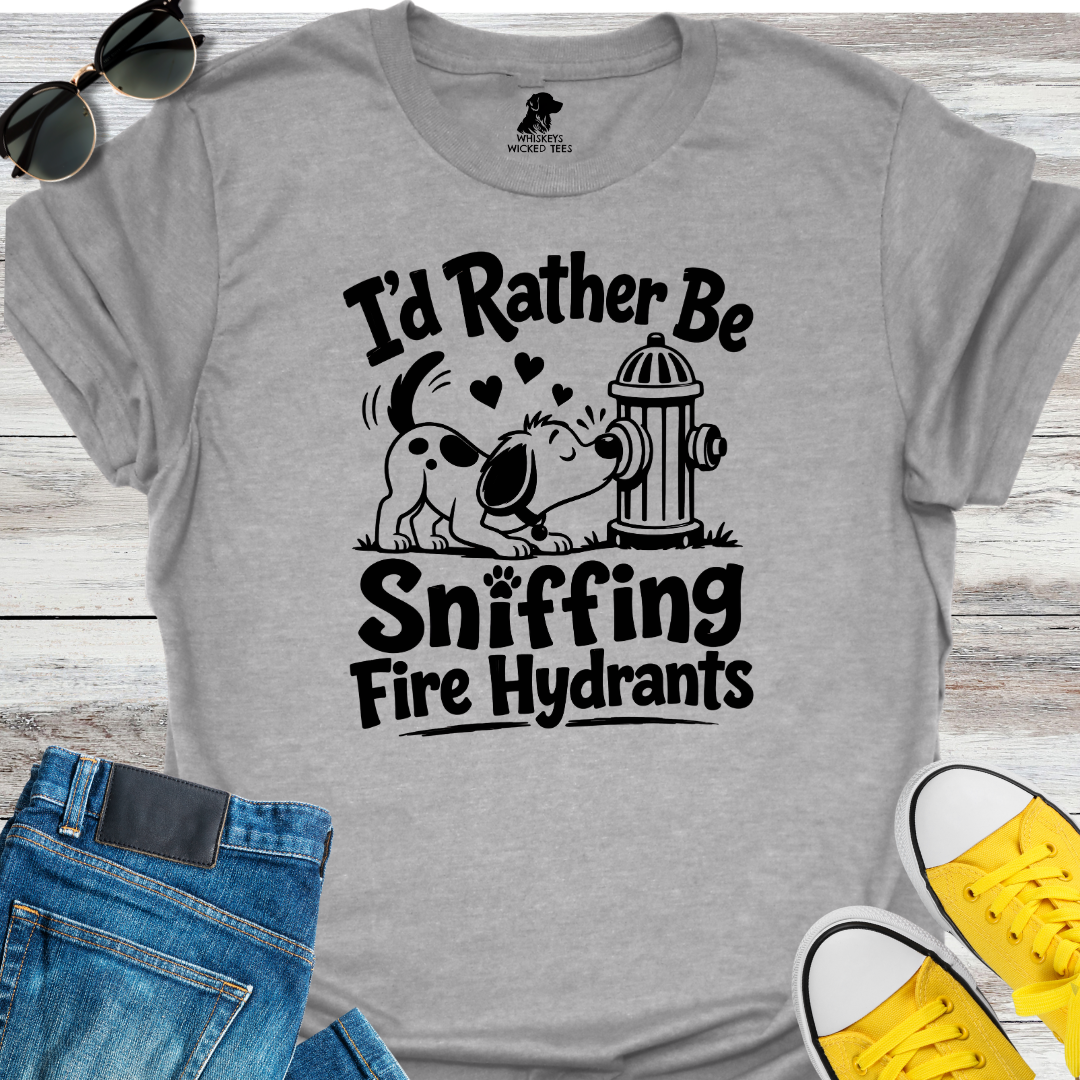 I'd Rather Be Sniffing...  T-shirt