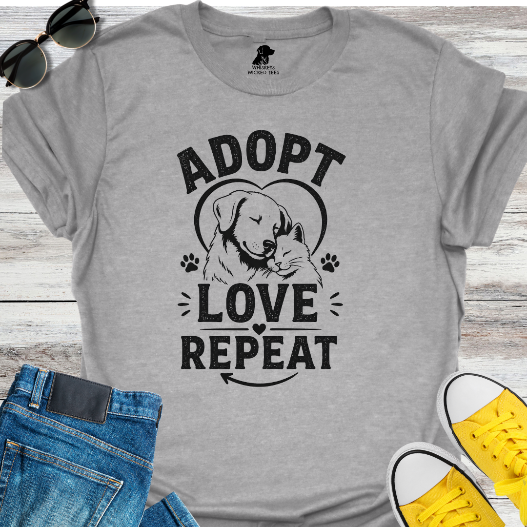 Adopt. Love. Repeat  T-shirt