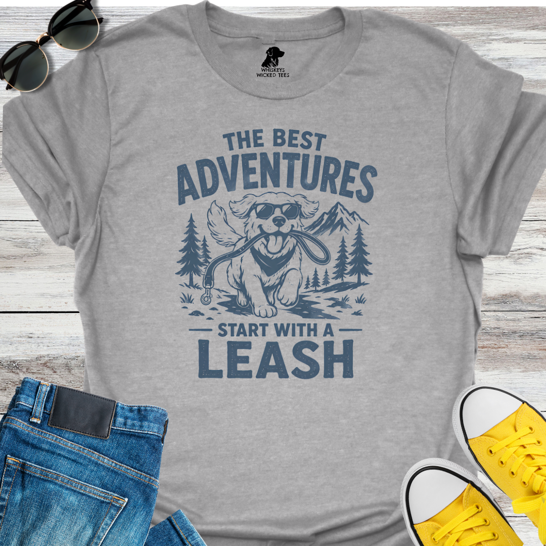 Adventures Start With A Leash  T-shirt