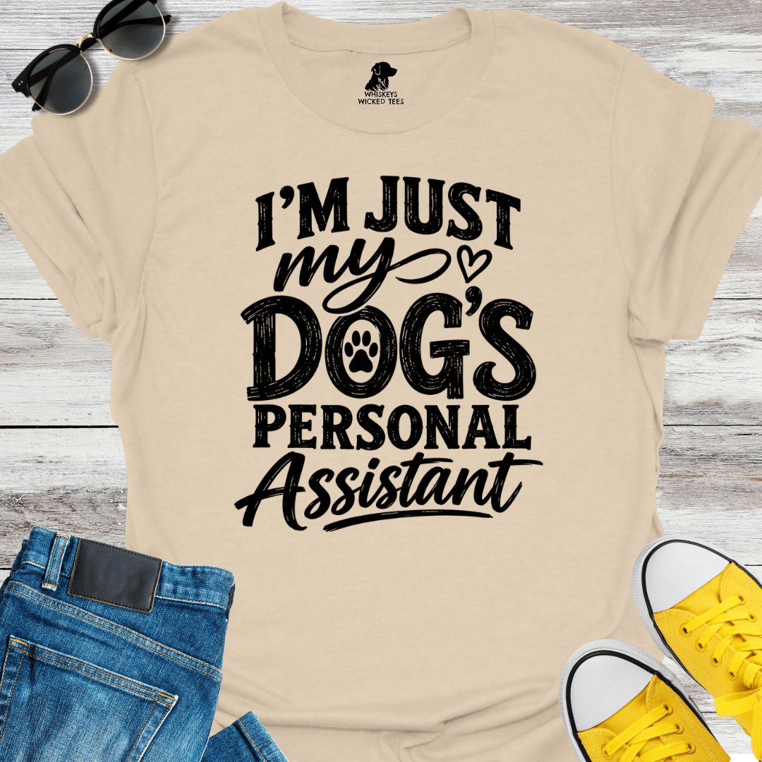 My Dog's Personal Assistant  T-Shirt