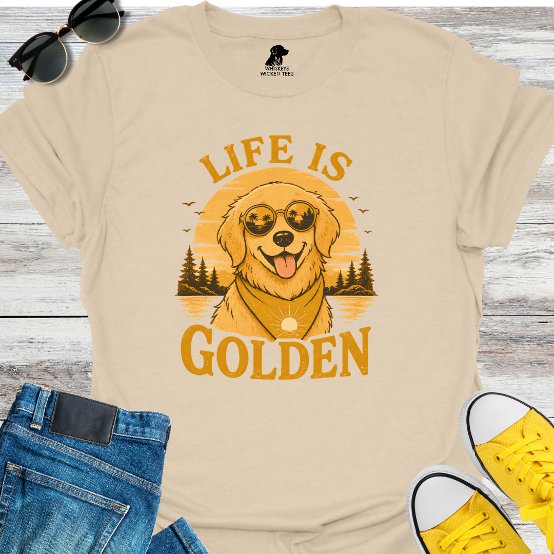 Life Is Golden  T-shirt