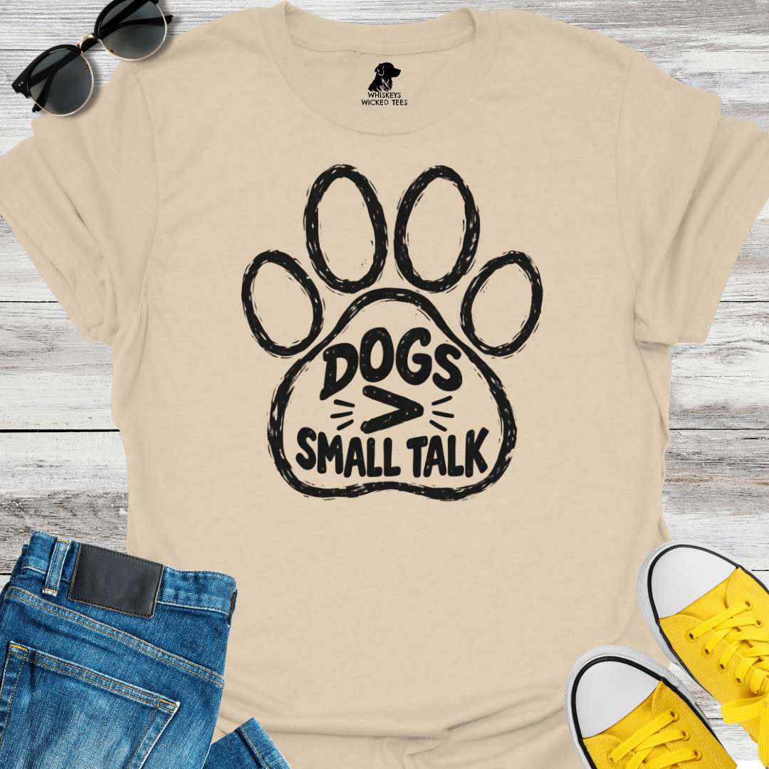 Dogs > Small Talk  T-shirt