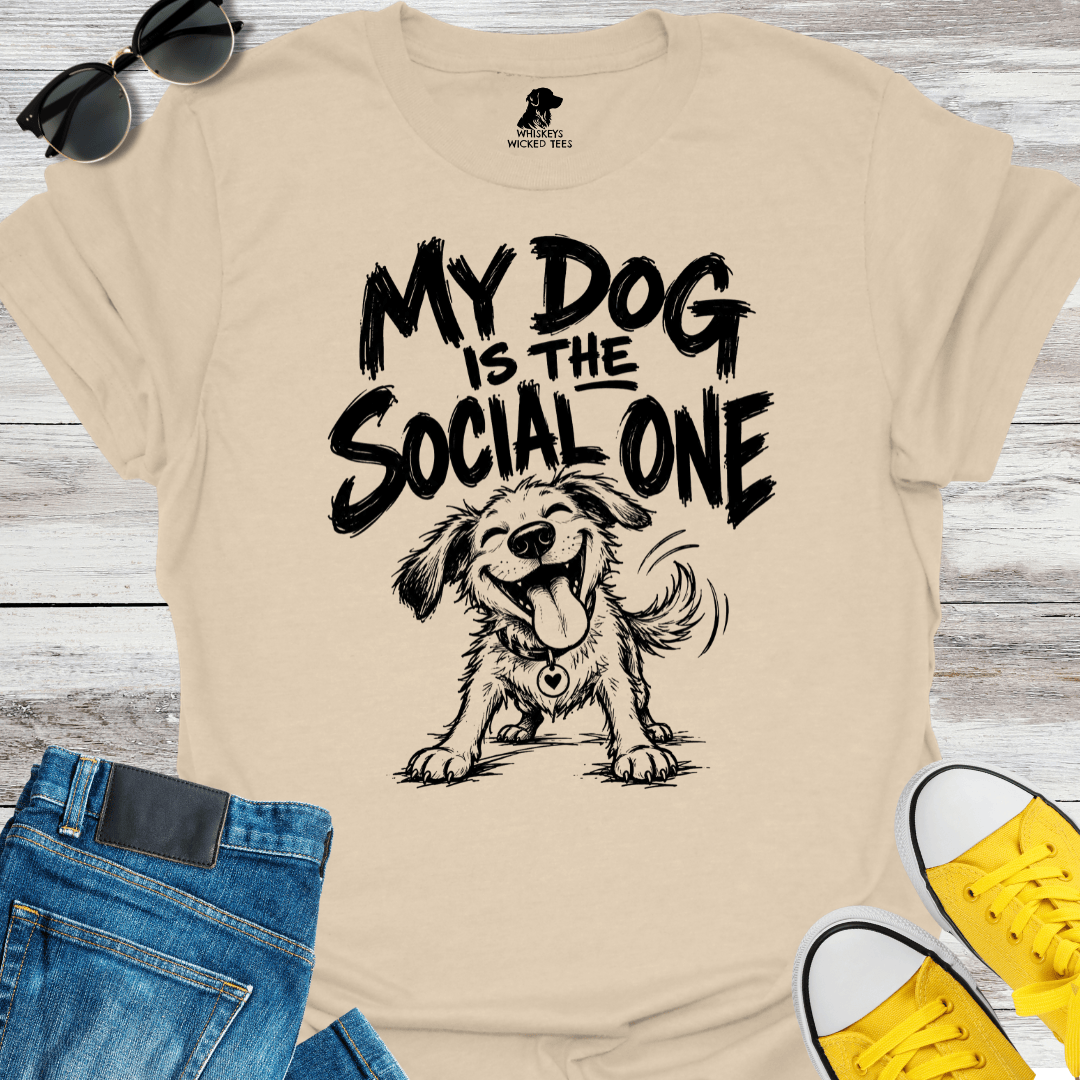 My Dog Is The Social One  T-shirt