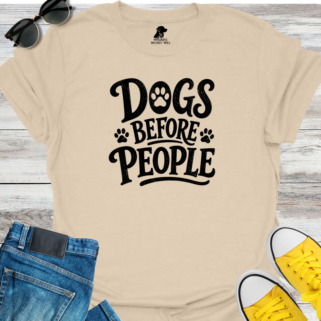 Dogs Before People T-shirt
