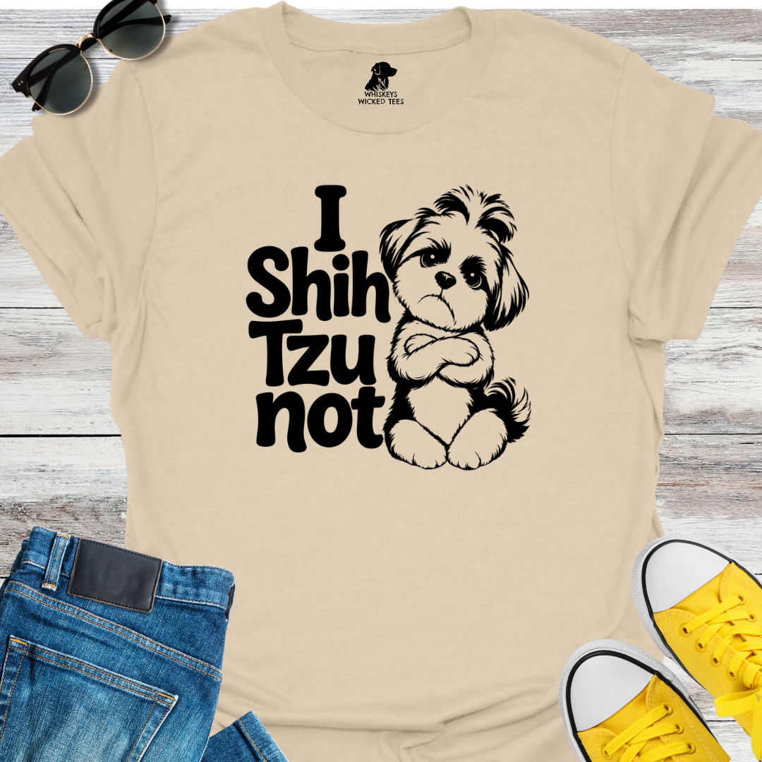 I Shih Tzu Not  T-shirt