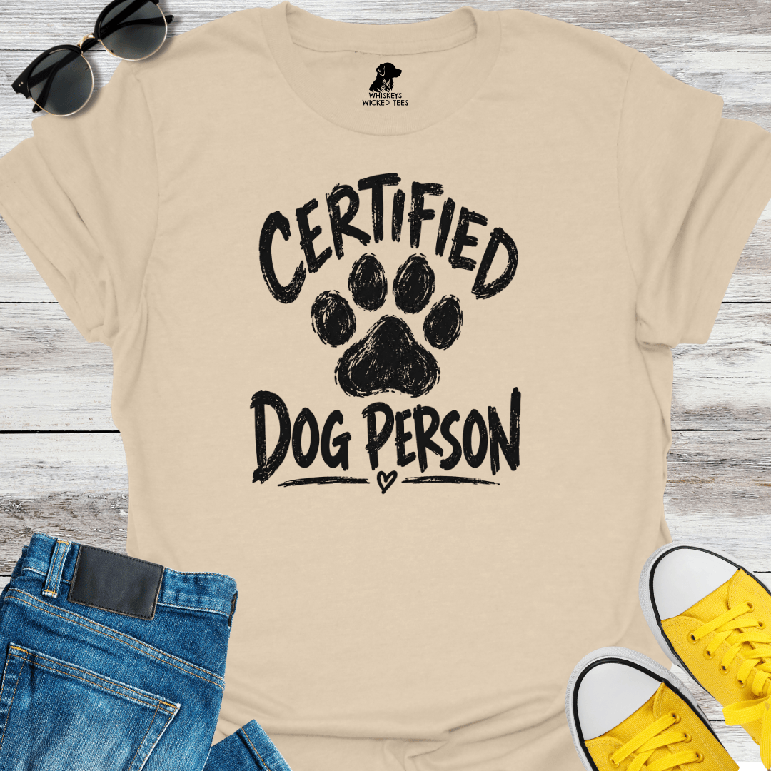 Certified Dog Person  T-shirt