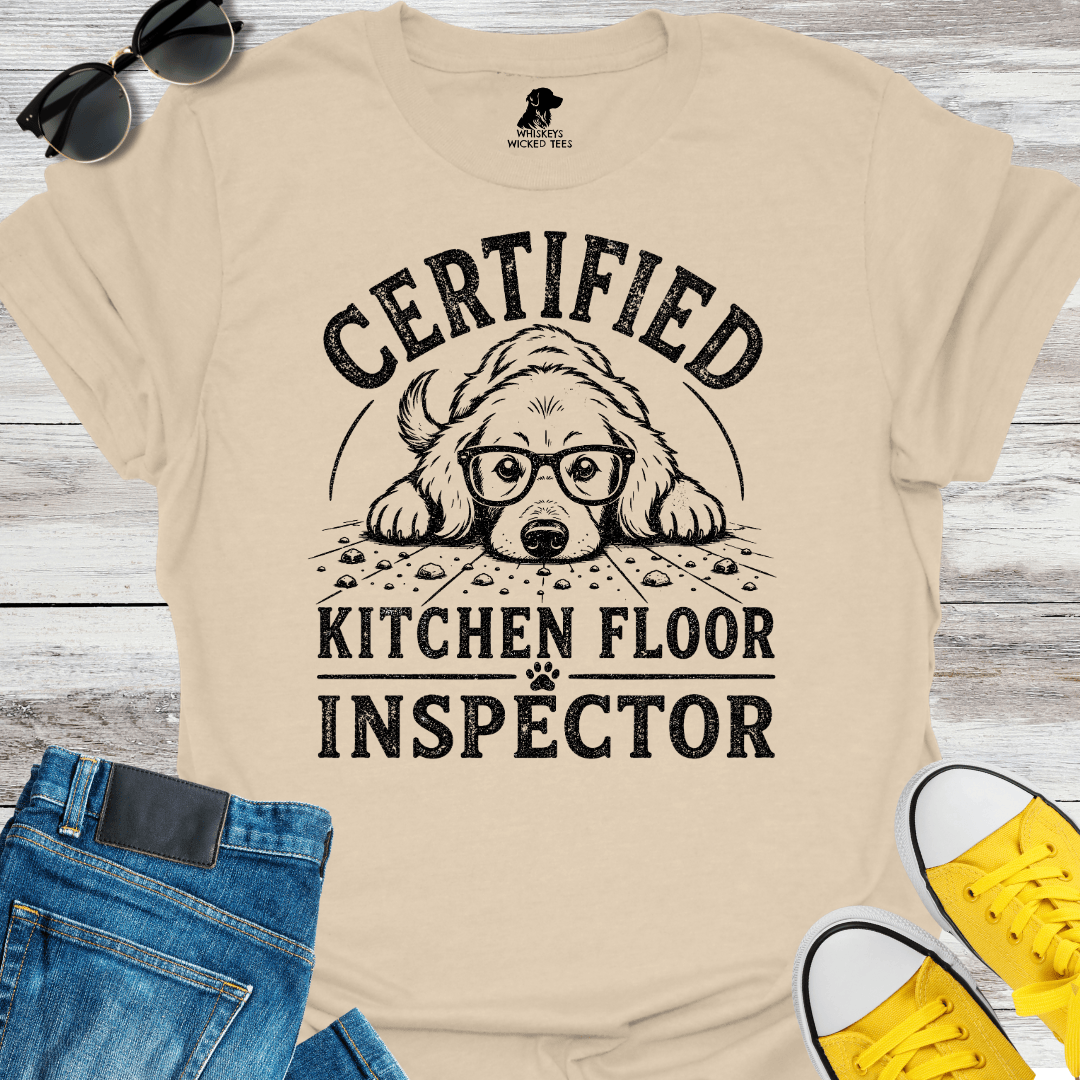 Certified Kitchen Floor Inspector  T-shirt